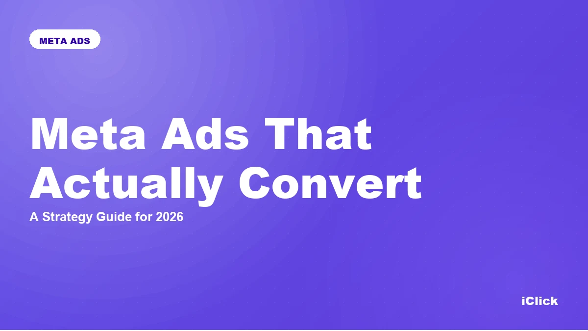 Meta Ads That Actually Convert: A Strategy Guide for 2026