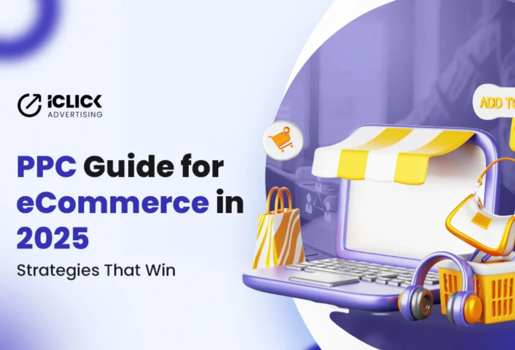 iClickadvertising-PPC ecommerce guide